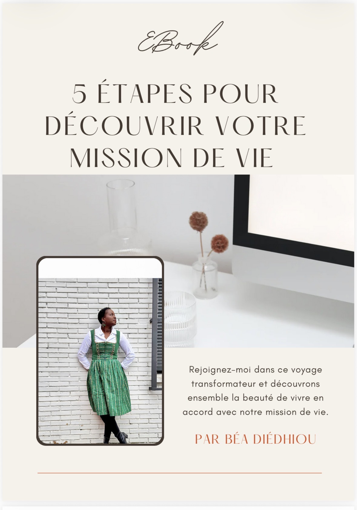 Cinq étapes pour découvrir votre mission de vie